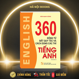 Sách - 360 động từ bất quy tắc và cách dùng các thì tiếng anh (Không màu) - Minh Thắng