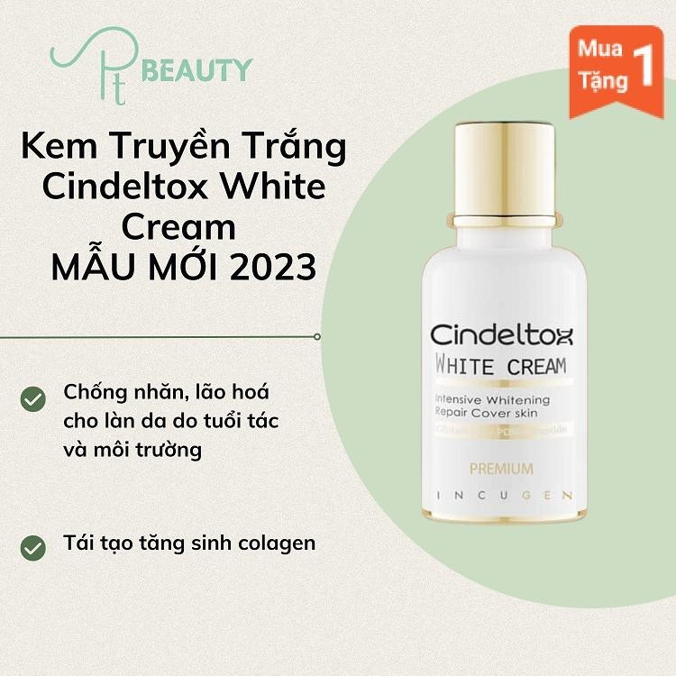 Kem Truyền Trắng Da Cindeltox White Cream Mẫu Mới 2023 - Lọ 50Ml