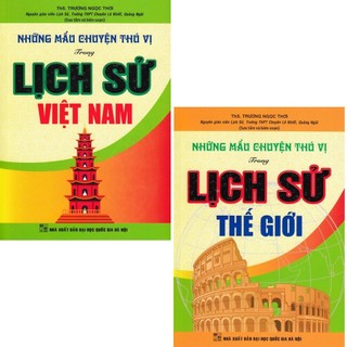 Sách - combo những mẩu chuyện thú vị trong lịch sử việt nam và thế giới ha