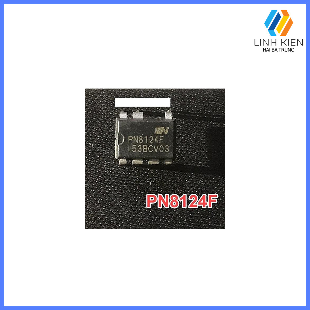 [Có sẵn] Linh kiện IC nguồn xung PN8124F chân cắm DIP7