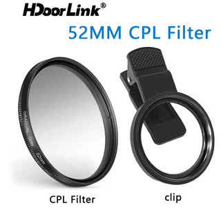 Hdoorlink Universal 52mm Bộ lọc CPL Bộ lọc kẹp Bộ lọc ống kính điện thoại có thể điều chỉnh Bộ lọc ống kính 52mm