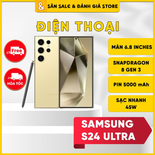 Điện thoại Samsung Galaxy S24 Ultra Chính Hãng - Snapdragon 8 Gen 3