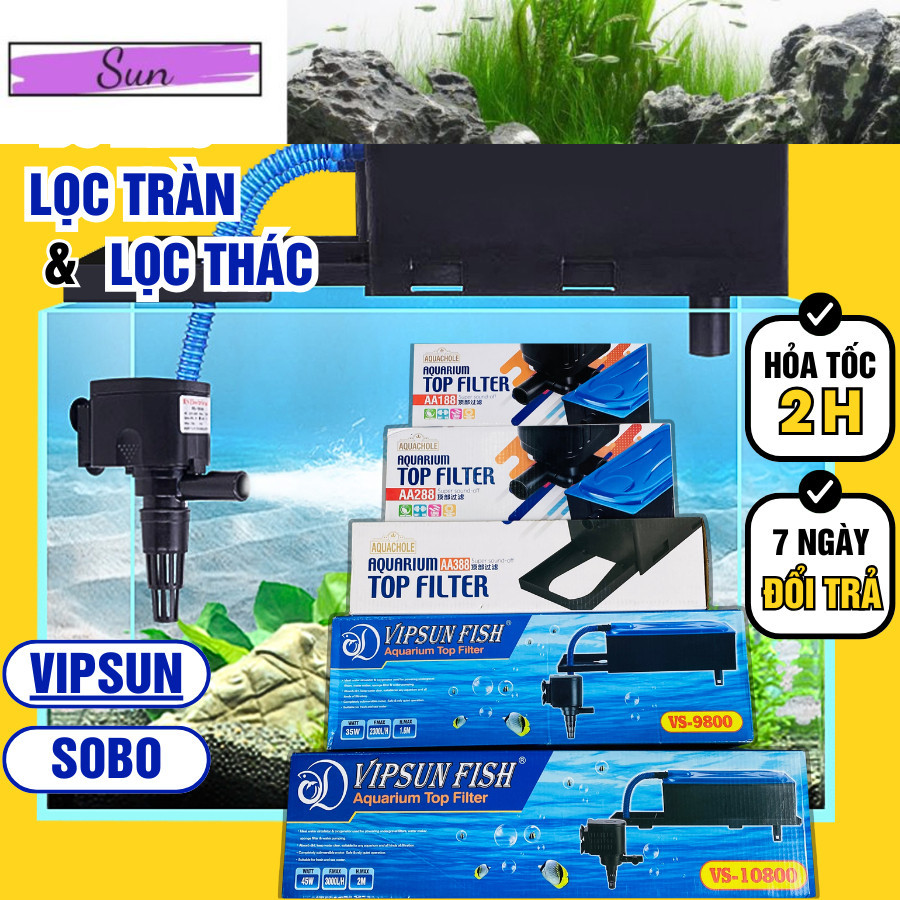  Máy Bơm Lọc Nước Bể Cá 188-288-388 - Bộ Lọc Tràn Lọc Thác Treo Đủ Mẫu VIPSUN SOBO Mini-Lớn Cho Hồ Cá Cảnh Shiwa 