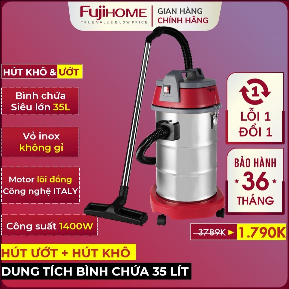 Máy hút bụi khô ướt Nhật Bản FUJIHOME công suất lớn đa năng dùng cho gia