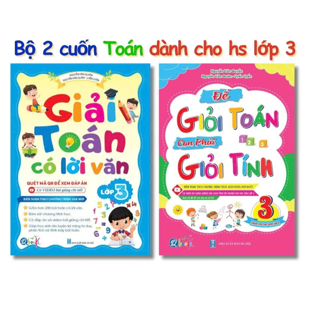 ✅Sách - [Lớp 3] - Giải Toán Có Lời Văn Lớp 3 và Để Giỏi Toán Con Phải Giỏi Tính Lớp 3