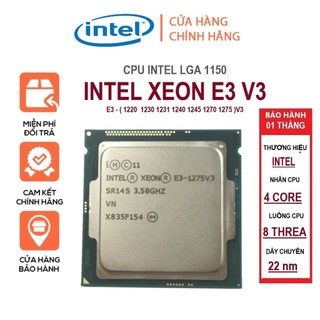 cpu xeon e3 1225v3 / e3 1245v3 / e3 1220v3  v2 / e3 1271v3 ngang i7 4790 socket 1150/ tặng keo tản nhiệt