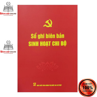 Sách - Sổ ghi biên bản sinh hoạt chi bộ