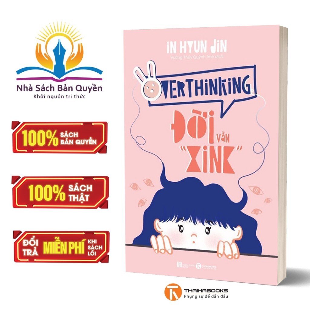 Sách - Overthinking – Đời vẫn “xink”