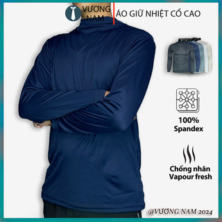 Áo giữ nhiệt nam cổ cao 3 phân co giãn tốt chất thun lạnh chống nắng form ôm VN124B