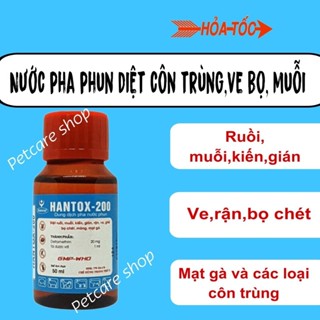 Hantox-200 Lọ 50ml-Thuốc Diệt Ve, Rận, Muỗi, Kiến, Gián, Ruồi Hiệu Quả