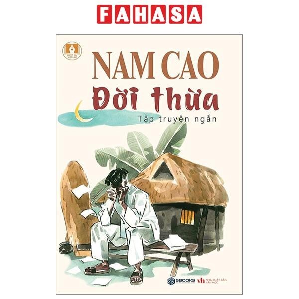 Sách Danh Tác Việt Nam - Đời Thừa