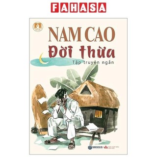 Sách danh tác việt nam - đời thừa