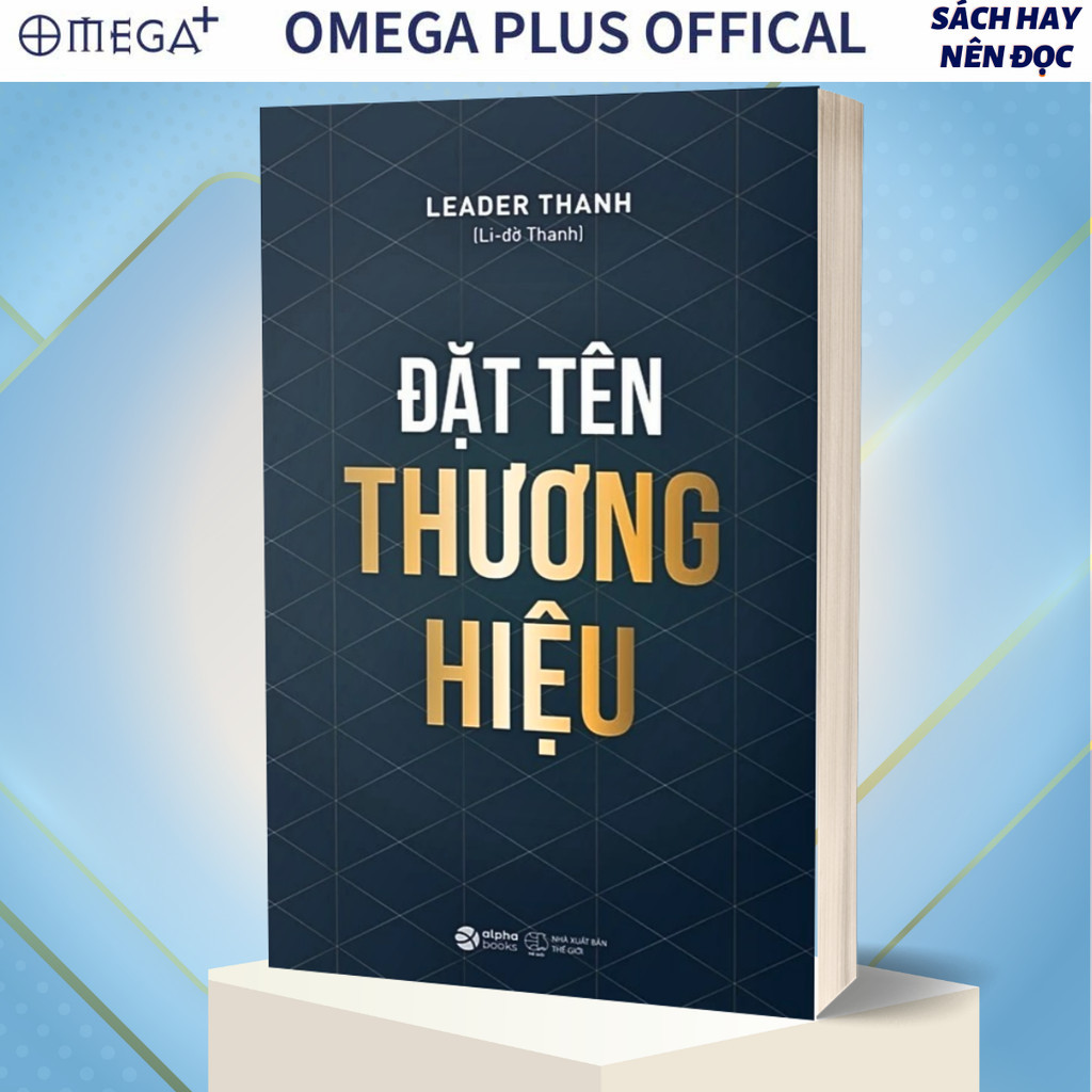 Sách Đặt Tên Thương Hiệu (Leader Thanh) Alpha Books