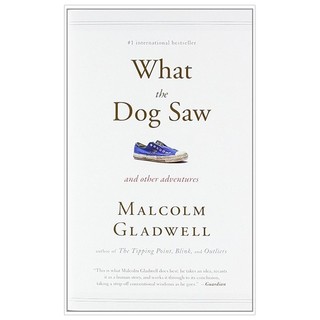 Sách - What the Dog Saw: And Other Adventures