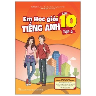 Sách - em học giỏi tiếng anh 10 - tập 2