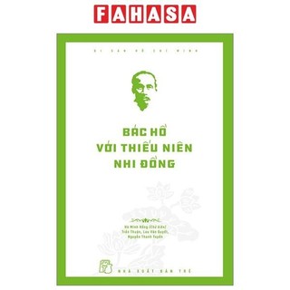 Sách di sản hồ chí minh - bác hồ với thiếu niên nhi đồng