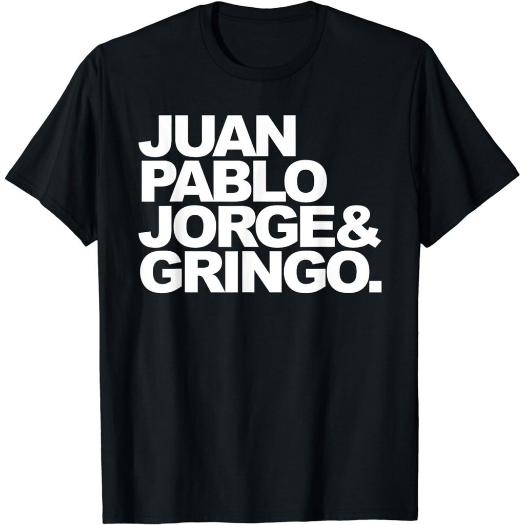 Áo thun Unisex Juan And Pablo Jorge And Gringo