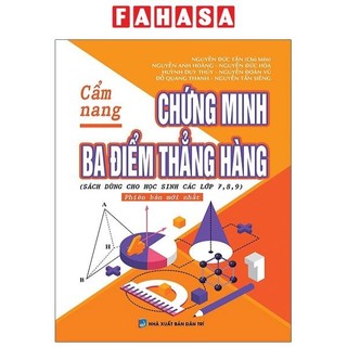 Sách Cẩm Nang Chứng Minh Ba Điểm Thẳng Hàng