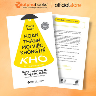 Sách: hoàn thành mọi việc không hề khó - tái bản mới nhất