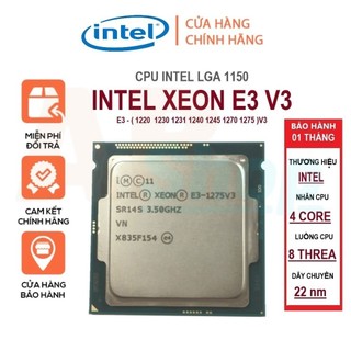 Cpu xeon e3 1225v3 / e3 1245v3 / e3 1220v3 / e3 1271v3 ngang i7 4790 socket 1150/ tặng keo tản nhiệt