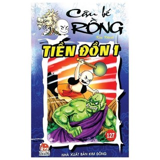 Sách - Cậu Bé Rồng Tập 127 - Tiền Đồn 1