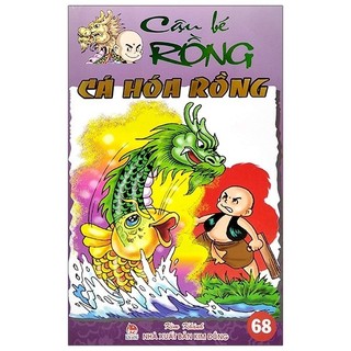 Sách Cậu Bé Rồng Tập 68 - Cá Hóa Rồng (Tái Bản 2020)