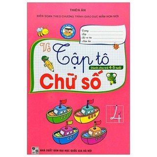 Sách - vở tập tô chữ số - dành cho trẻ 4-5 tuổi