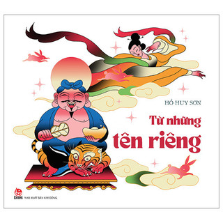 Sách Sách Từ Những Tên Riêng (Bìa Mềm)