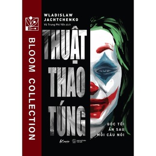 Sách - thuật thao túng: góc tối ẩn sau mỗi câu nói