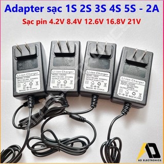Adapter sạc pin lion lithium 1s 2s 3s 4s 5s 4.2v 8.4v 12.6v 16.8v 21v - 2a, dòng sạc thực < 1ampe, có đèn báo đầy