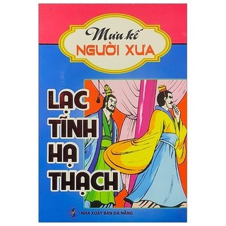 Sách - Lạc Tĩnh Hạ Thạch - Mưu Kế Người Xưa