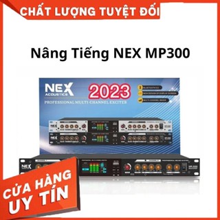 Nâng Tiếng Hát Karaoke Nex MP300, Chống Hú, Lọc Âm, Chỉnh Giọng Mic, Nâng Cấp Dàn Karaoke