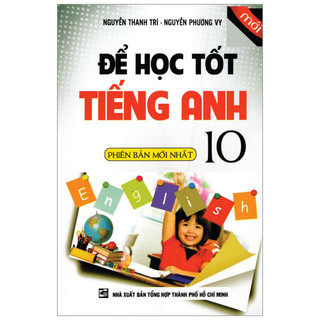 Sách để học tốt tiếng anh lớp 10