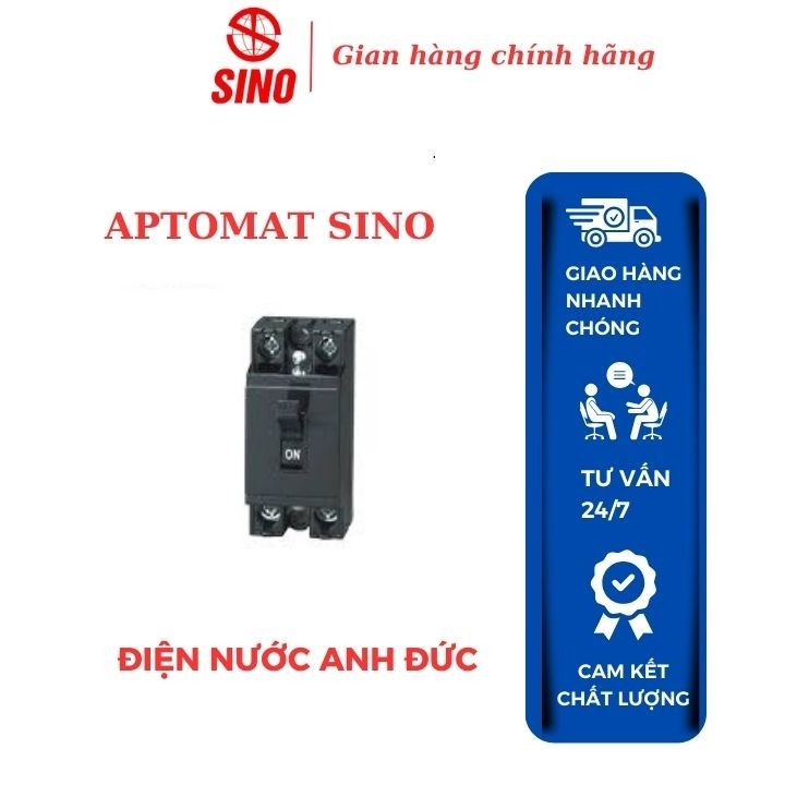 Aptomat SINO, át nổi sino 15A, 20A, 30A, 40A- ĐIỆN NƯỚC ANH ĐỨC