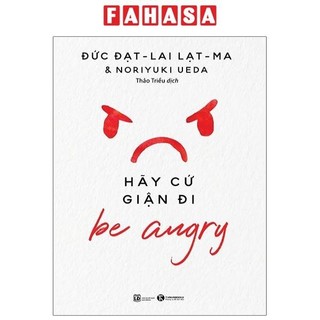 Sách be angry - hãy cứ giận đi