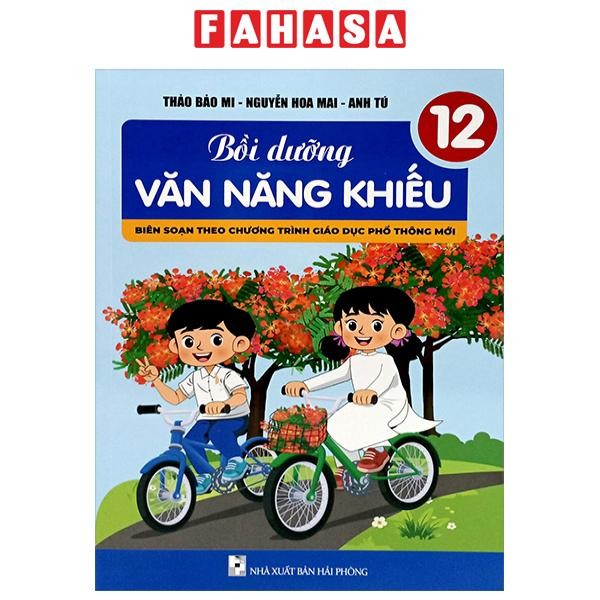 Sách Bồi Dưỡng Văn Năng Khiếu 12