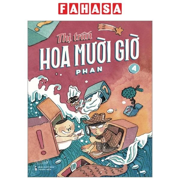 Sách Thị Trấn Hoa Mười Giờ - Tập 4