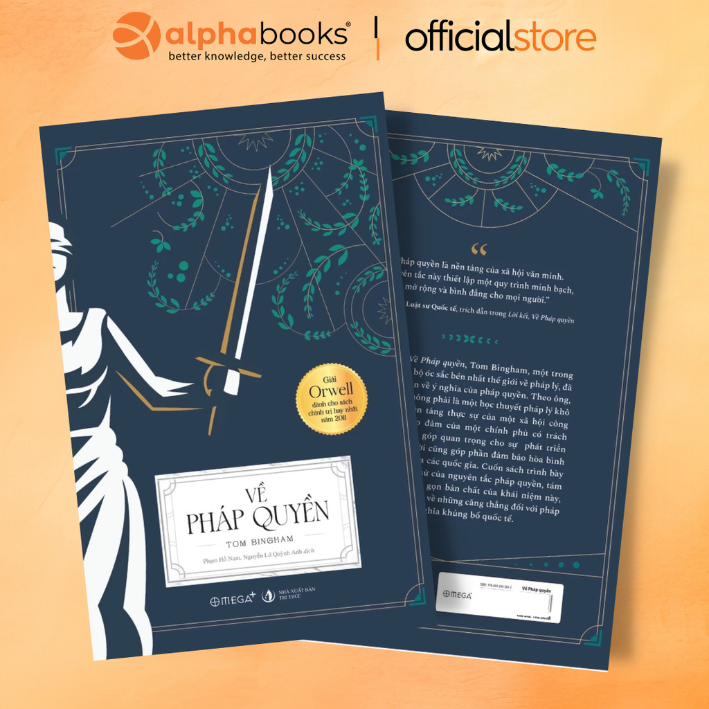 Sách > Về Pháp Quyền - Giải Orwell Dành Cho Sách Chính Trị Hay Nhất Năm 2011 - Tom Bingham (Omega+)