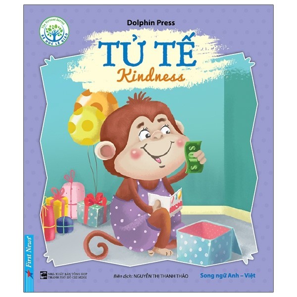 Sách Bé Học Lễ Giáo - Tử Tế (Sách Song Ngữ Anh - Việt) (2020)