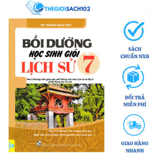 Sách - Bồi dưỡng học sinh giỏi Lịch sử 7
