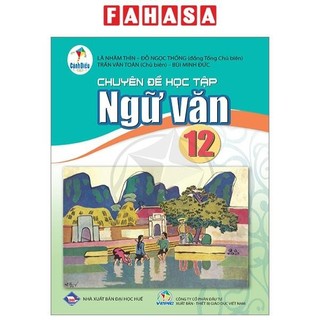 Chuyên đề học tập ngữ văn 12