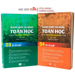Sách Đánh thức tài năng toán học 3 và 4 sách toán Singapore lớp 3 đến lớp 5 ( 2 cuốn 9 - 12 tuổi )