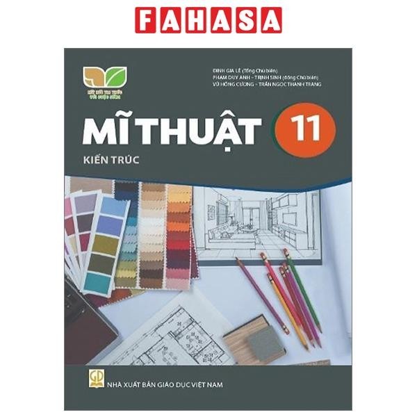 Sách Mĩ Thuật 11 - Kiến Trúc (Kết Nối) (Chuẩn)