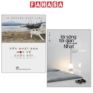 Sách Bộ Sách Lối Sống Tối Giản Của Người Nhật + Đến Nhật Bản Học Về Cuộc Đời (Tái Bản) - Bộ 2 Cuốn