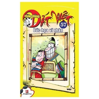 Sách - thần đồng đất việt 57 - bức họa vĩ nhân