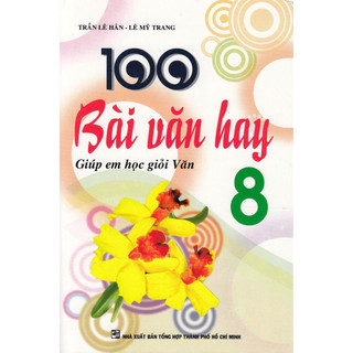 Sách - 100 Bài Văn Hay 8