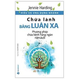 Sách - hiểu và ứng dụng nhanh - chữa lành bằng luân xa