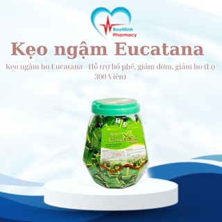 Kẹo ngậm ho Eucatana - Hỗ trợ bổ phế, giảm đờm, giảm ho