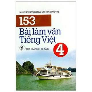 Sách - 153 bài làm văn tiếng việt 4