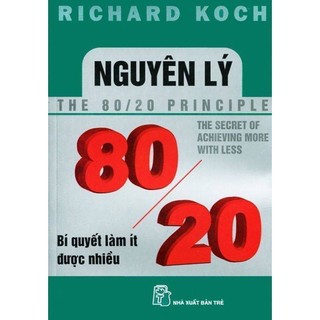 Nguyên lý 80/20 bí quyết làm ít được nhiều